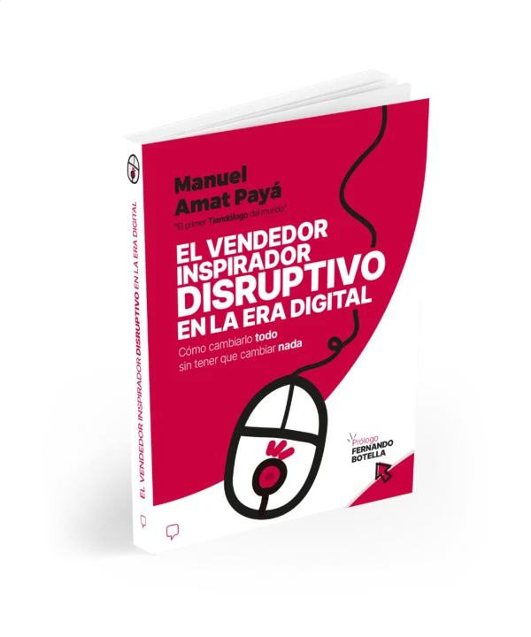 El vendedor inspirador disruptivo en la era digital